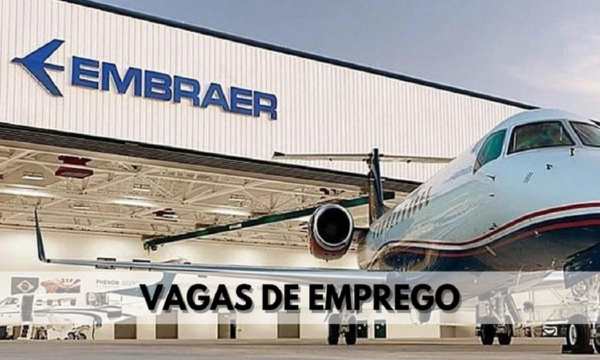 Vagas na Embraer (Fonte - Google)