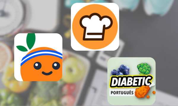 Dieta para Diabéticos: Apps para uma Alimentação Saudável